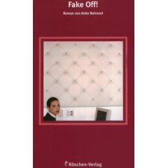 Anke Behrend: Fake Off!